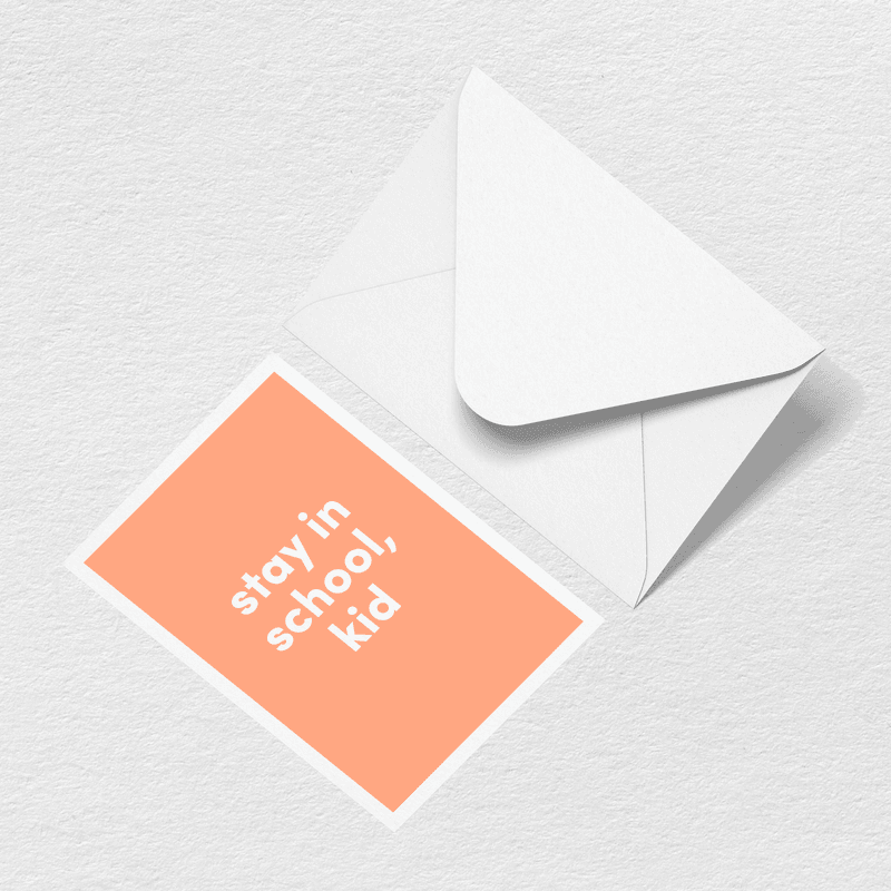 Stay in School Greeting Card